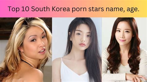 korean porn star|Top 20: South Korean Pornstars (2024)